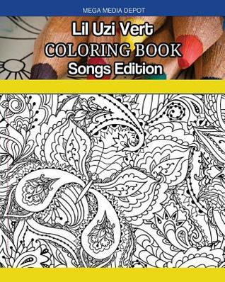 Lil Uzi Vert Coloring Book Songs Edition
