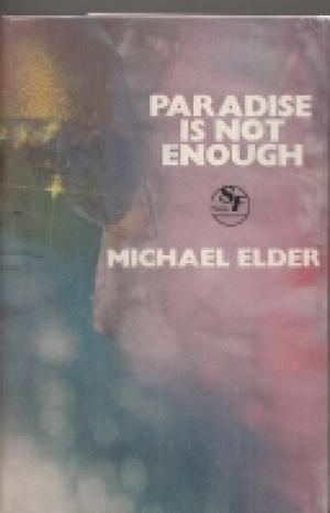 Paradise is not Enough