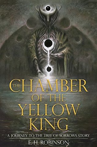 The Chamber of the Yellow King (Journey to the Tree of Sorrows)