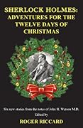Sherlock Holmes: Adventures for the Twelve Days of Christmas