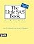 The Little SAS Book: A Primer