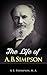 The Life of A. B. Simpson