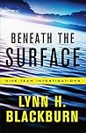 Beneath the Surface by Lynn H. Blackburn