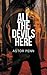 All the Devils Here