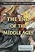 The End of the Middle Ages by Kelly Roscoe