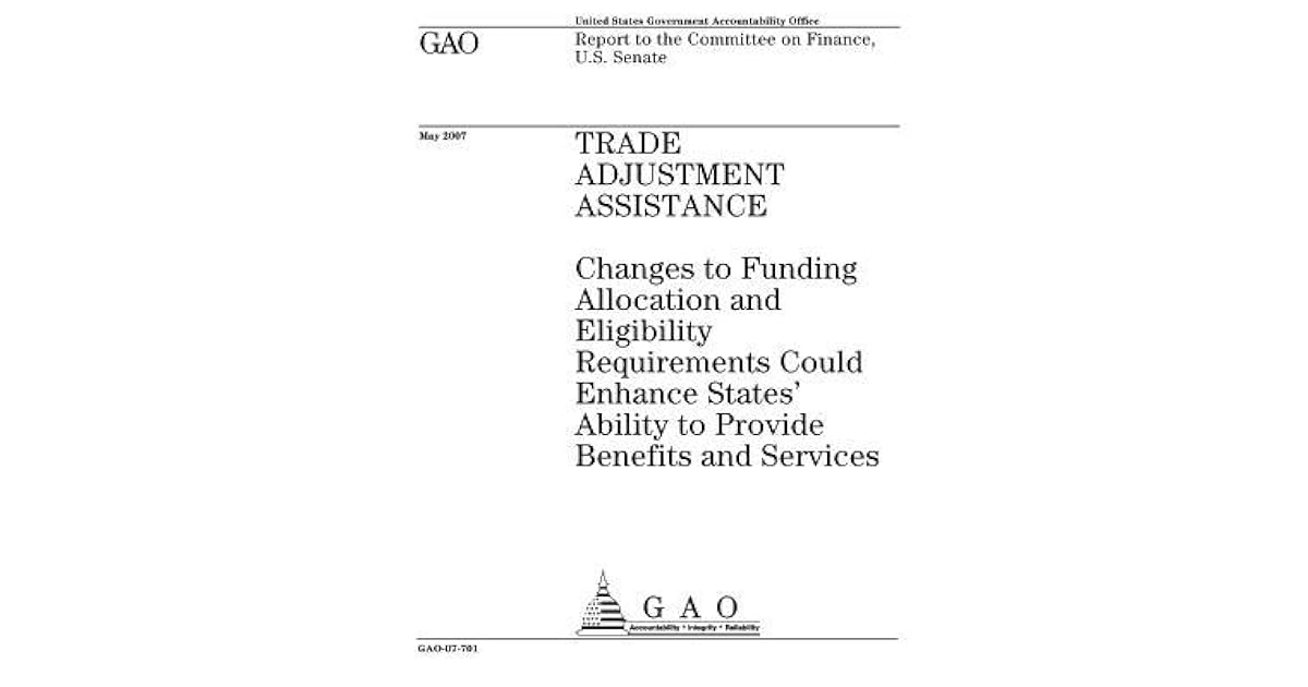 Trade Adjustment Assistance Changes to Funding Allocation and