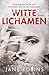 Witte lichamen (Dutch Edition)