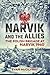 Narvik and the Allies: The ...