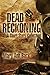 Dead Reckoning: A Short Sto...