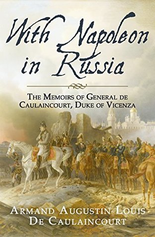 With Napoleon in Russia (Kindle Edition)