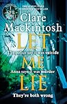 Let Me Lie by Clare Mackintosh