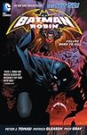 Batman and Robin, Volume 1 by Peter J. Tomasi
