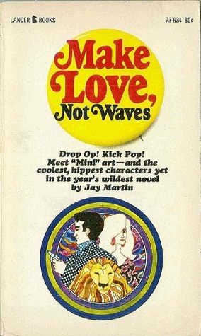 Make Love, Not Waves (Mass Market Paperback)