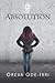 Absolution by Oreva Ode-Irri