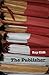 The Publisher