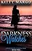 Darkness Watches (Obsession...