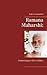 Ramana Maharshi: Erinnerungen eines Sadhus (German Edition)
