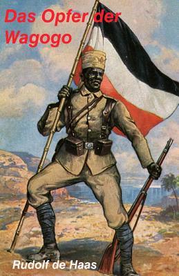 Das Opfer der Wagogo (Die ferne Zeit) (German Edition)