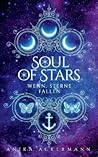 Soul of Stars by Anika Ackermann