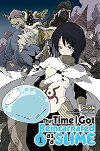 That Time I Got Reincarnated as a Slime (Light Novel), Vol. 1
