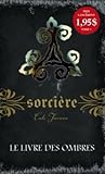 Sorcière 01- Le l...