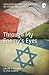 Through My Enemy's Eyes: Envisioning Reconciliation in Israel-Palestine