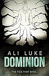 Dominion (Lycopolis #3) Dominion (Lycopolis #3)