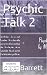 Psychic Talk 2