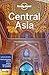 Lonely Planet Central Asia by Lonely Planet