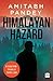 Himalayan Hazard