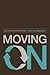 Moving On: Beyond Forgive a...