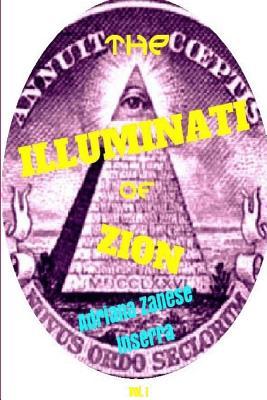 The Illuminati of Zion (Vol. 1): A Plan for World Domination