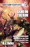 Band on the Run by D.J. Butler