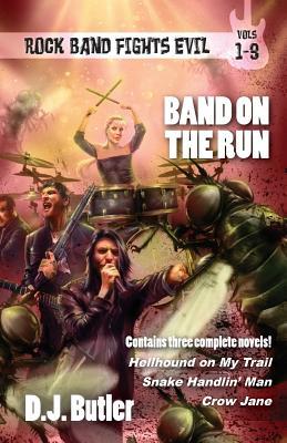 Band on the Run: Rock Band Fights Evil Vols. 1-3 (Paperback)