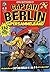 Captain Berlin Supersammelband 1 (Captain Berlin, #1-#4)