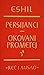 Persijanci, Okovani Prometej