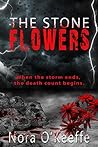 The Stone Flowers