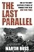 The Last Parallel