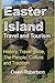 Easter Island Travel and To...