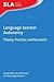 Language Learner Autonomy: Theory, Practice and Research (Second Language Acquisition)