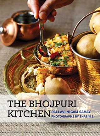 The Bhojpuri Kitchen (Kindle Edition)