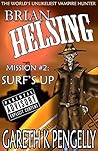 Book cover for Surf's Up (Brian Helsing: The World's Unlikeliest Vampire Hunter, Mission #2)