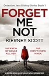 Forget Me Not by Kierney Scott