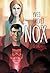 Nox : ici-bas (1) (French Edition)