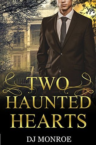Two Haunted Hearts (Kindle Edition)