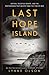 Last Hope Island: Britain, ...