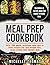 Meal Prep Cookbook: Over 20...