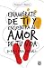 Enamórate de ti y encuentra al amor de tu vida by Duana C. Welch