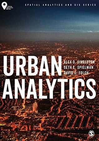 Urban Analytics (Spatial Analytics and GIS)