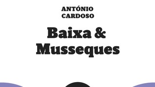 Baixa & Musseques